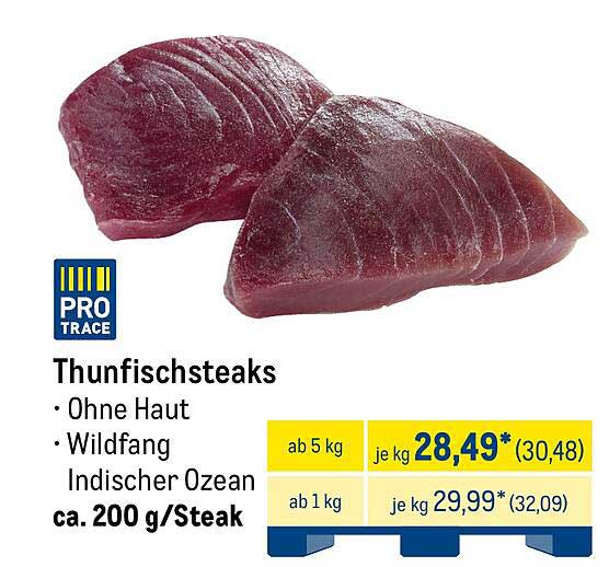 Thunfischsteaks - ohne Haut, Wildfang aus dem Indischen Ozean