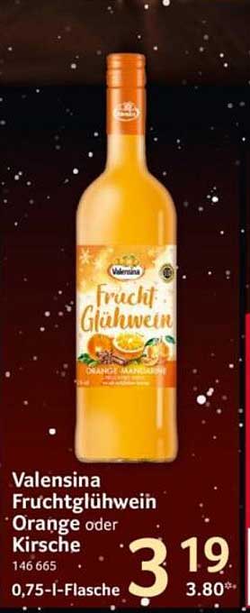 Valensina Fruchtglühwein Orange oder Kirsche 0,75 l-Flasche