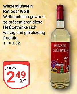 Winzerglühwein Rot oder Weiß