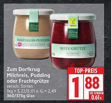 Zum Dorfkrug Milchreis, Pudding oder Fruchtgrütze - verschiedene Sorten