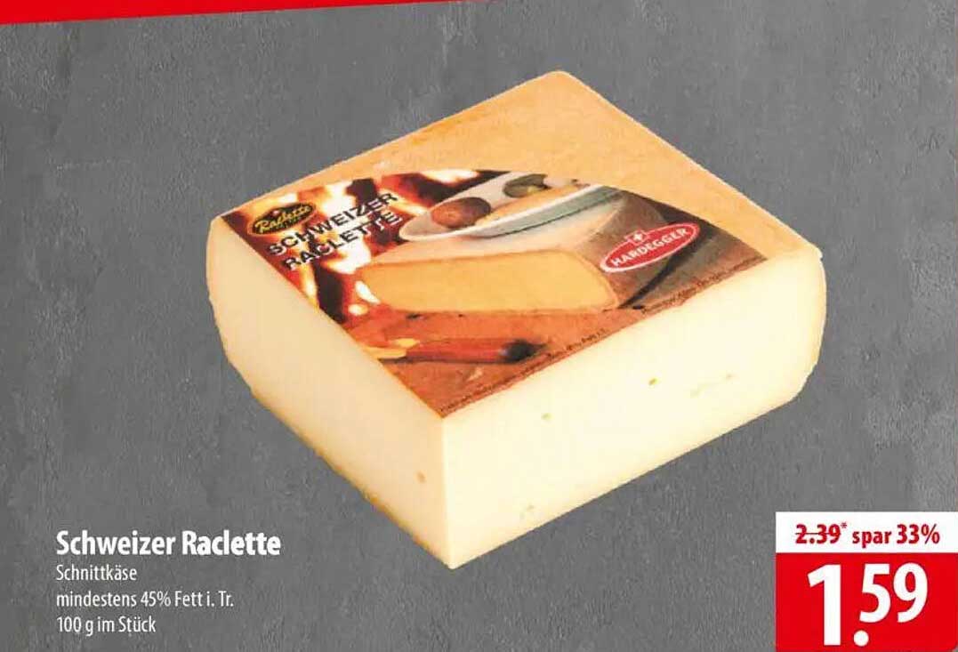 Schweizer Raclette Angebot bei Famila Nord Ost