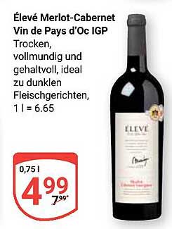 Élevé Merlot-Cabernet Vin de Pays d'Oc IGP Trocken, vollmundig und gehaltvoll, ideal zu dunklen Fleischgerichten