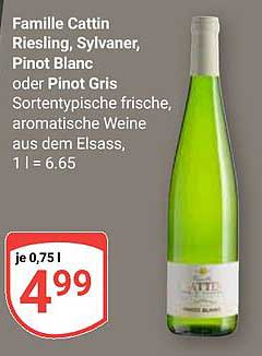 Famille Cattin Riesling, Sylvaner, Pinot Blanc oder Pinot Gris Sortentypische frische, aromatische Weine aus dem Elsass,