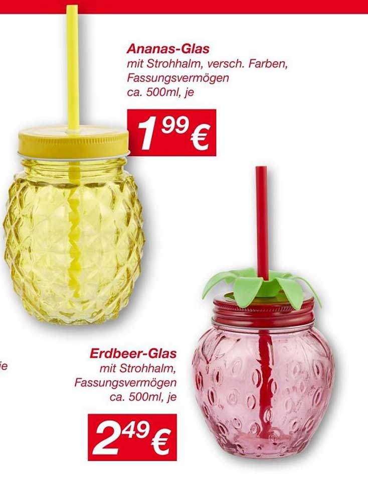 Ananas-Glas mit Strohhalm, 500ml, je 1,99 €