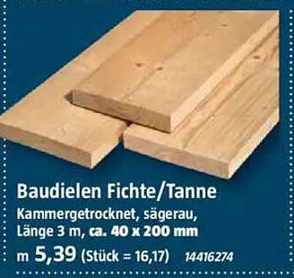 Baudielen Fichte/Tanne, kammergetrocknet, sägeraum