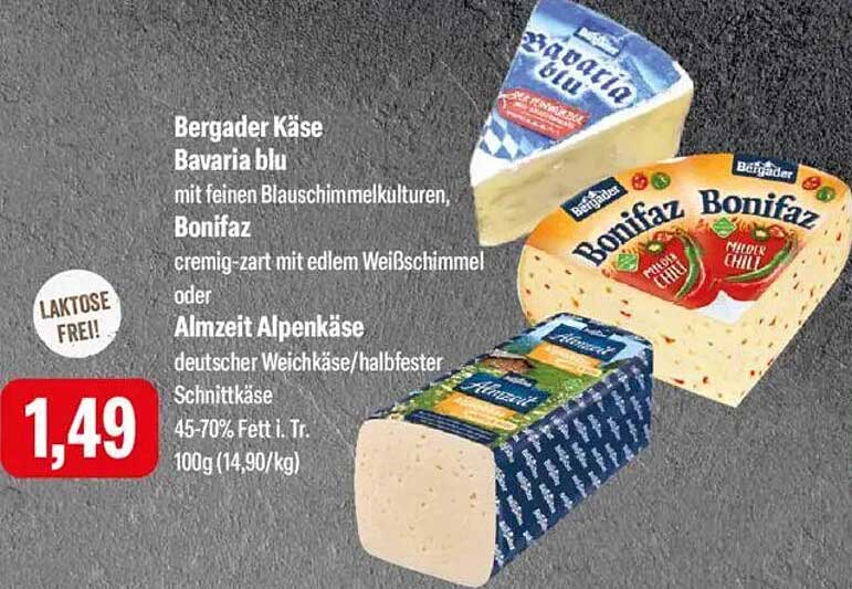 Bergader Käse Bavaria blu, Bonifaz und Almzeit Alpenkäse