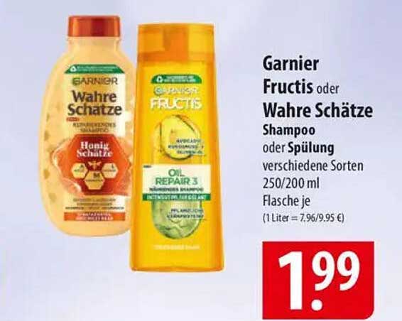 Garnier Fructis oder Wahre Schätze Shampoo oder Spülung