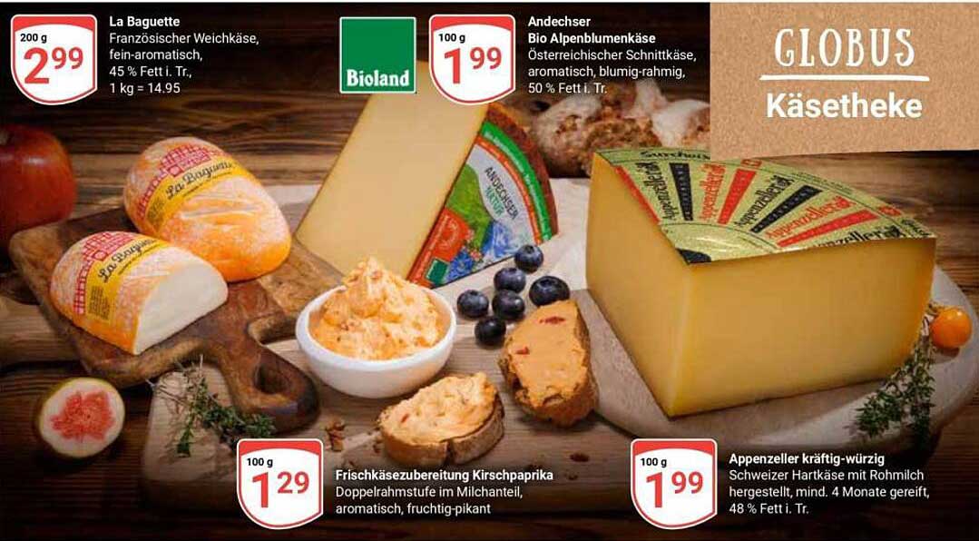 Globus Käsetheke: Andechser Bio Alpenblumenkäse und mehr