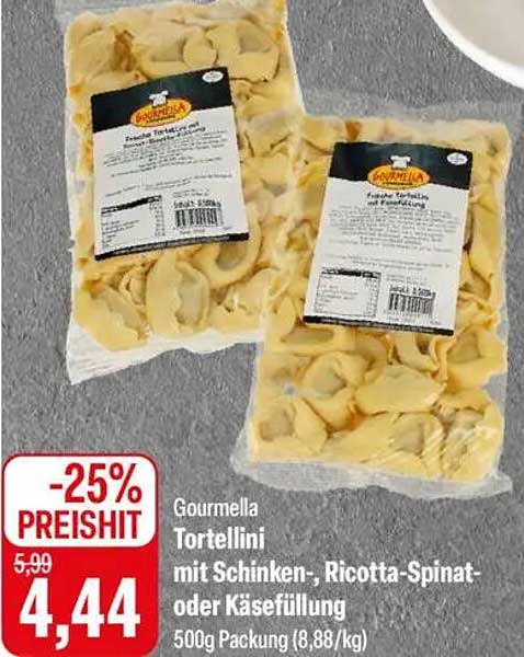 Gourmella Tortellini mit Schinken-, Ricotta-Spinat- oder Käsefüllung