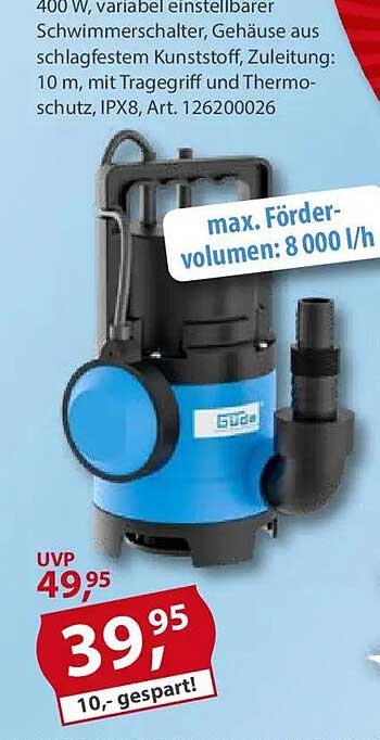 Güde Tauchpumpe 400 W - max. Fördervolumen: 8.000 l/h