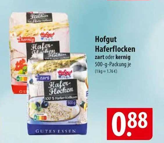 Hofgut Haferflocken zart oder kernig 500-g-Packung je (1 kg = 1,76 €)