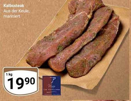Kalbssteak Aus der Keule, mariniert
