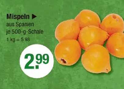 Mispeln aus Spanien, je 500-g-Schale