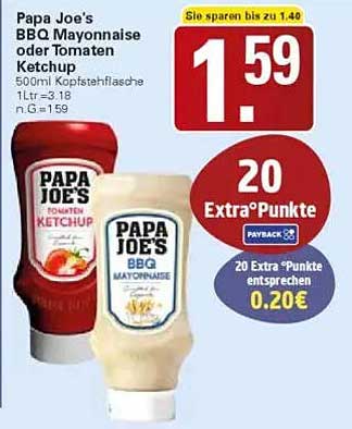 Papa Joe's BBQ Mayonnaise oder Tomaten Ketchup 500ml