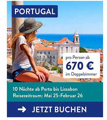 Portugal – 10 Nächte ab Porto bis Lissabon