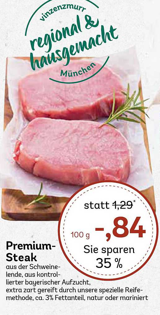 Premium-Steak aus der Schweinelende, regional & hausgemacht