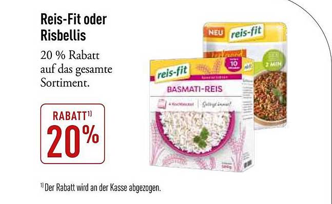 Reis-Fit oder Risbellis - 20 % Rabatt auf das gesamte Sortiment