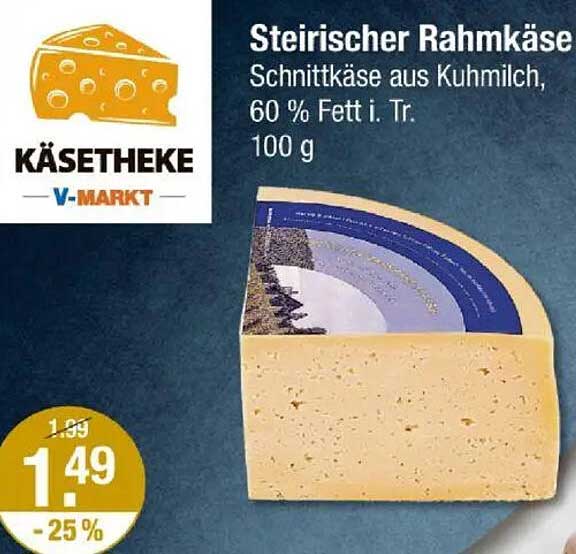Steirischer Rahmkäse - Schnittkäse aus Kuhmilch, 60 % Fett i. Tr.