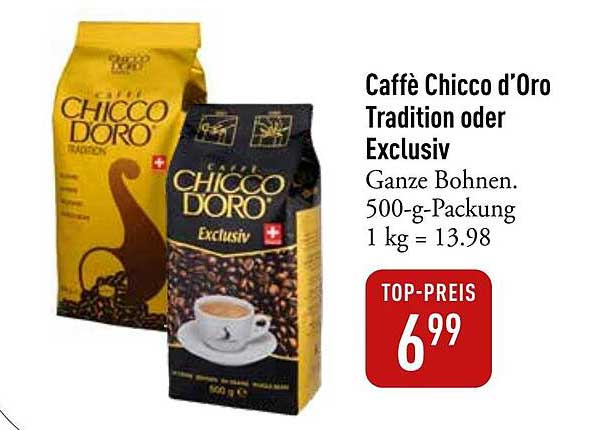 Caffè Chicco d’Oro Tradition oder Exclusiv – Ganze Bohnen, 500-g-Packung