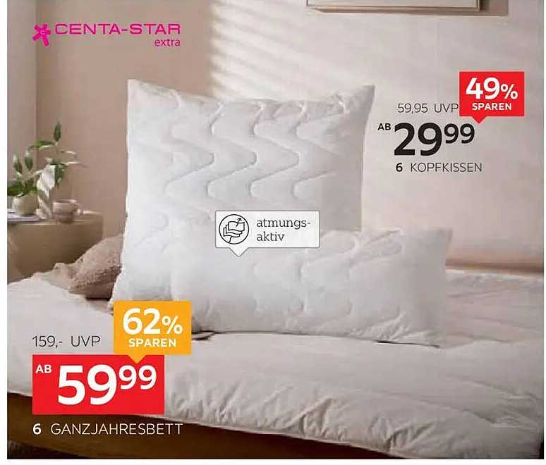 CENTA-STAR Kopfkissen und Ganzjahresbett - jetzt zum Sparepreis!