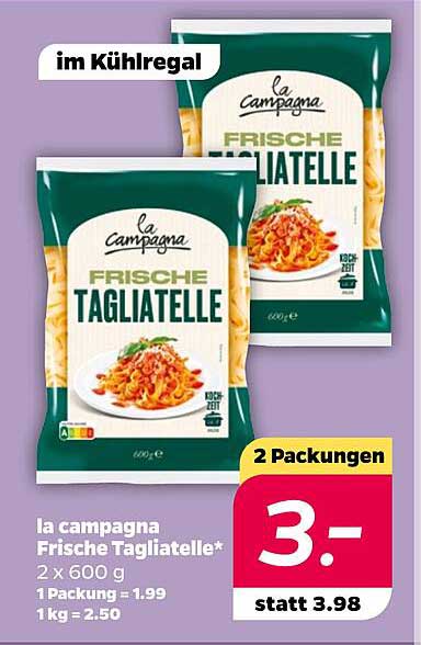 la campagna Frische Tagliatelle - 2 x 600 g