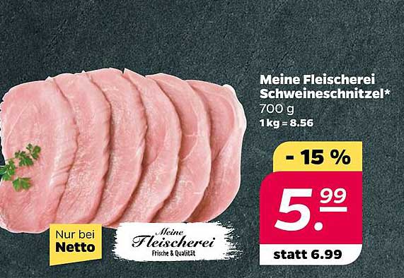 Meine Fleischerei Schweineschnitzel 700 g - 15 % gespart!