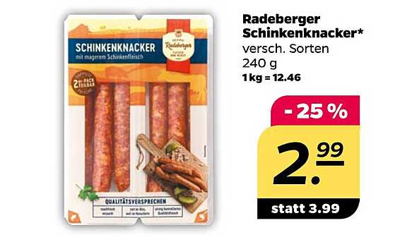 Radeberger Schinkenknacker* 240 g - Jetzt zum Sonderpreis!