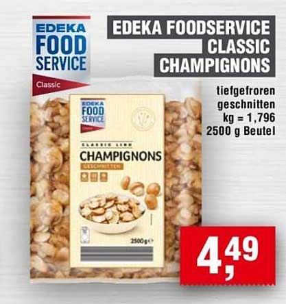 EDEKA FOODSERVICE CLASSIC CHAMPIGNONS