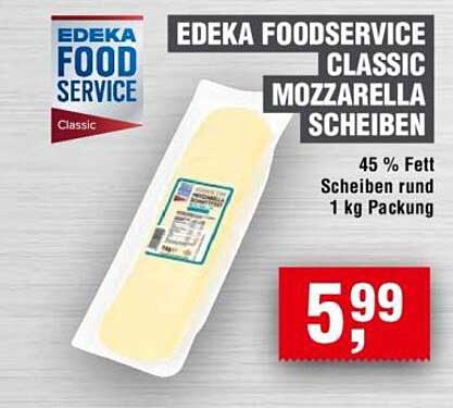 EDEKA FOODSERVICE CLASSIC MOZZARELLA SCHEIBEN