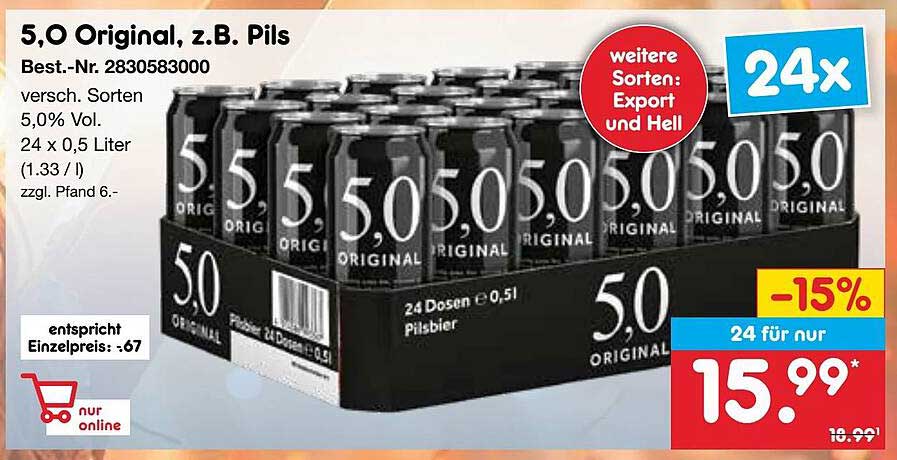 5,0 Original, z.B. Pils - 24 Dosen für nur 15,99 €