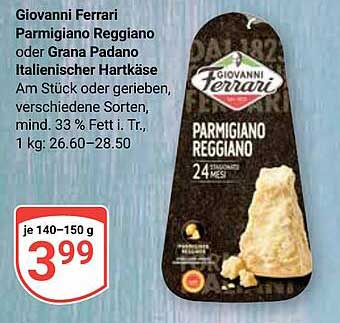 Giovanni Ferrari Parmigiano Reggiano oder Grana Padano Italienischer Hartkäse
