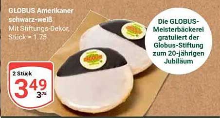 GLOBUS Amerikaner schwarz-weiß mit Stiftungs-Dekor, 2 Stück