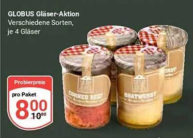 GLOBUS Gläser-Aktion - Verschiedene Sorten, je 4 Gläser