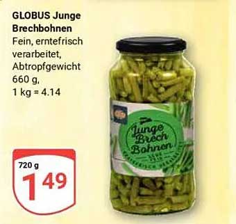GLOBUS Junge Brechbohnen 720 g für nur 1,49 €