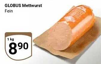 GLOBUS Mettwurst Fein