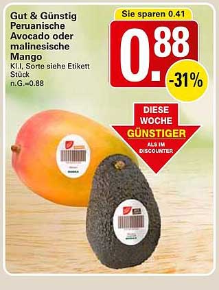 Gut & Günstig Peruanische Avocado oder malinesische Mango