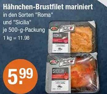 Hähnchen-Brustfilet mariniert in den Sorten "Roma" und "Sicilia" je 500-g-Packung