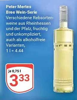 Peter Mertes Bree Wein-Serie