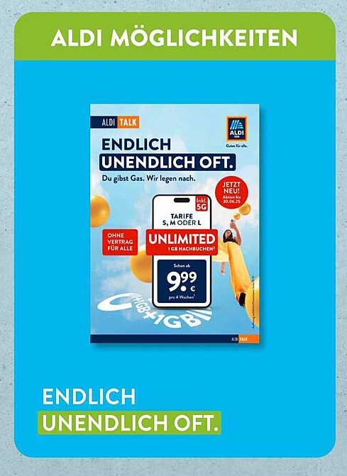 ALDI TALK: Endlich unendlich oft – Unlimited 5G Tarif