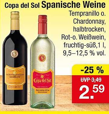 Copa del Sol Spanische Weine - Tempranillo oder Chardonnay, halbtrocken