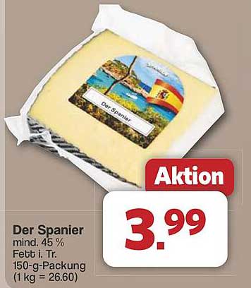 Der Spanier - Mindest 45 % Fett i. Tr. 150-g-Packung