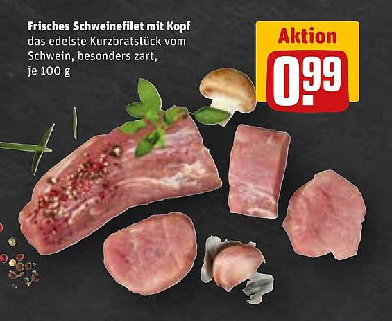 Frisches Schweinefilet mit Kopf, das edelste Kurzbratstück vom Schwein, besonders zart, je 100 g