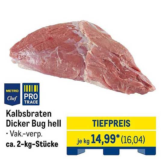 Kalbsbraten Dicker Bug hell