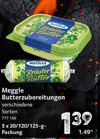 Meggle Butterzubereitungen der verschiedenen Sorten