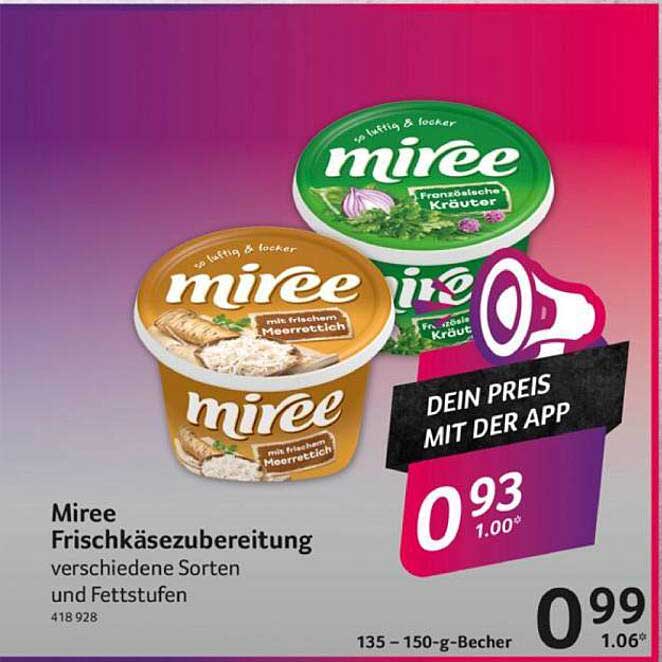 Miree Frischkäsezubereitung verschiedene Sorten und Fettstufen
