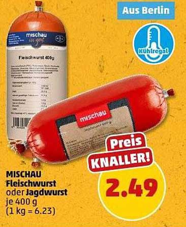 MISCHAU Fleischwurst oder Jagdwurst je 400 g