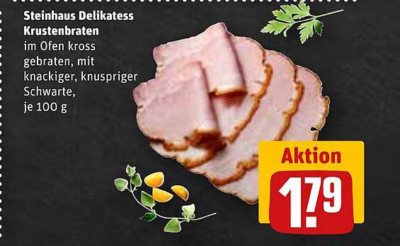 Steinhaus Delikatess Krustenbraten im Ofen kross gebraten, mit knackiger, knuspriger Schwarte, je 100 g