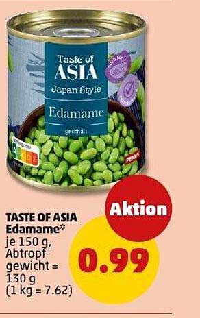 TASTE OF ASIA Edamame* je 150 g - Aktion!