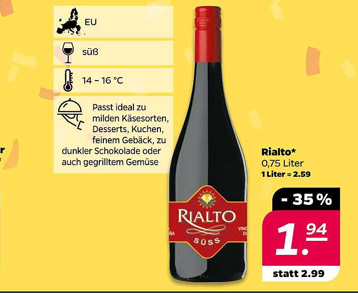 Rialto* 0,75 Liter - Süßer Wein