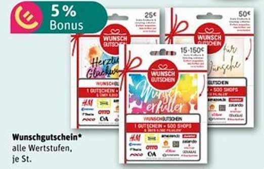 Wunschgutschein* alle Wertstufen, je St.